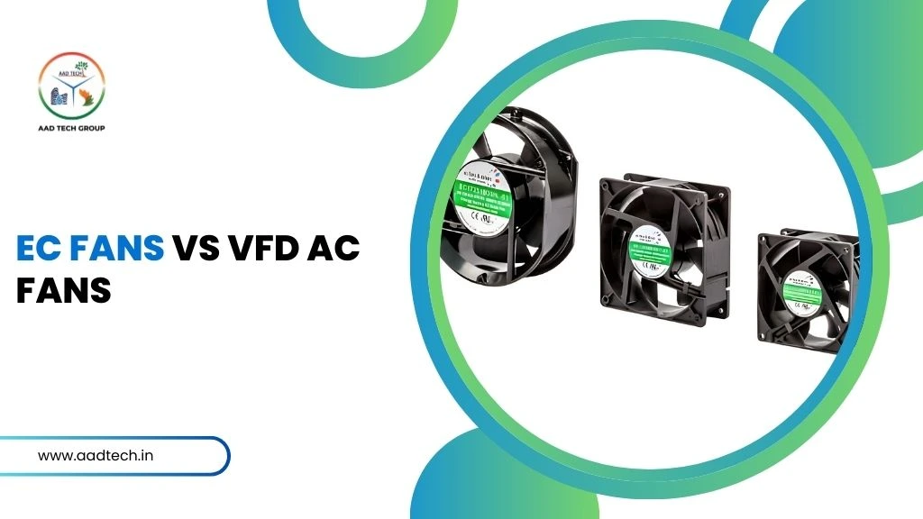 EC fans vs VFD-driven AC fans comparison