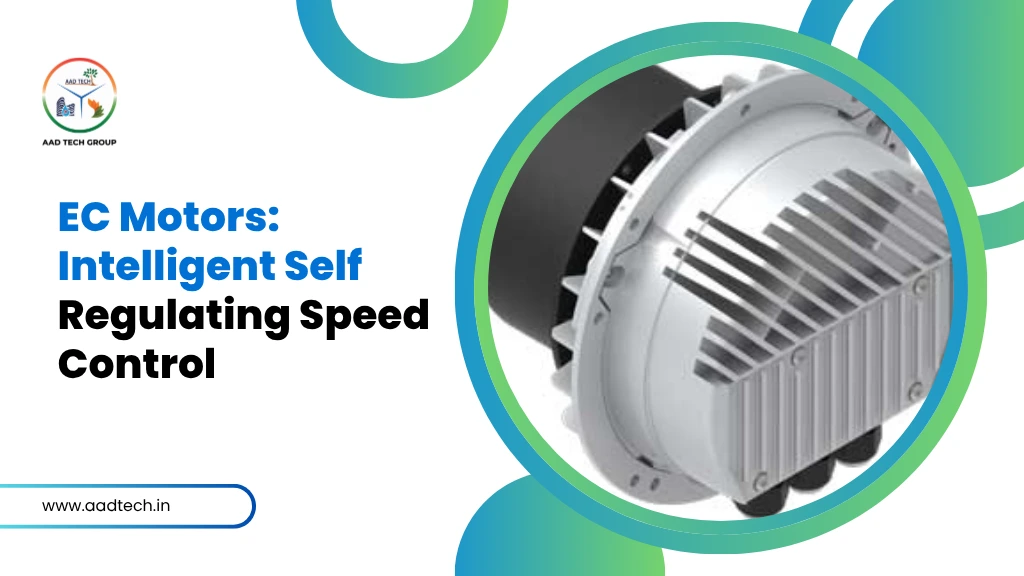 EC motor with intelligent self-regulating speed control used in HVAC systems for energy efficiency